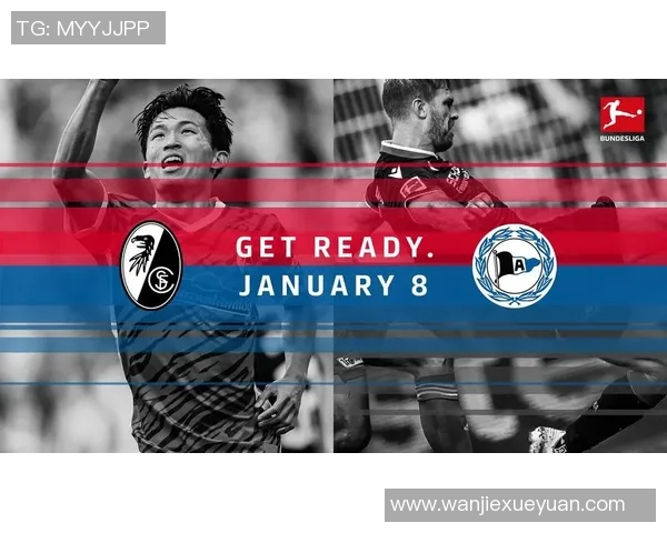 弗赖堡与比勒费精彩对决直播全程回顾与赛后分析 弗赖堡与比勒费精彩对决直播全程回顾与赛后分析