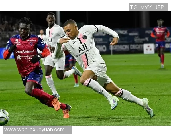 克莱蒙与巴黎FC激战正酣比分揭晓精彩瞬间回顾 克莱蒙与巴黎FC激战正酣比分揭晓精彩瞬间回顾