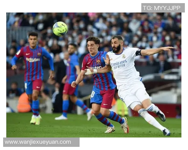 皇马与巴塞罗那经典对决回放精彩瞬间重温